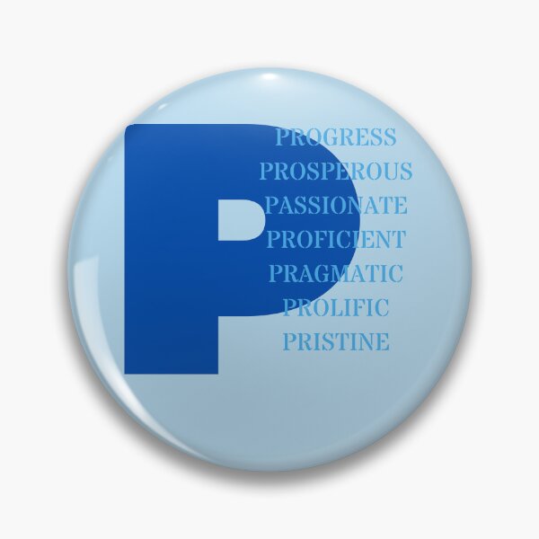 Item preview, Progress, Prosperous, Passisonate, Proficient, Pragmatic, Prolific, Pristine designed and sold by POSITIVE4EVA.