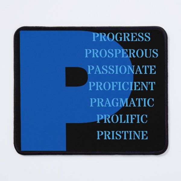 Item preview, Progress, Prosperous, Passisonate, Proficient, Pragmatic, Prolific, Pristine designed and sold by POSITIVE4EVA.