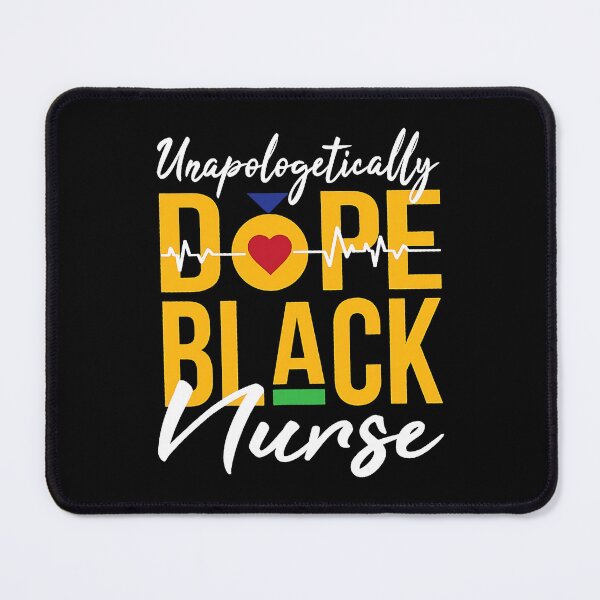 Item preview, Unapologetically Dope Black Nurse Black History Month Nurse designed and sold by GardNewerd.