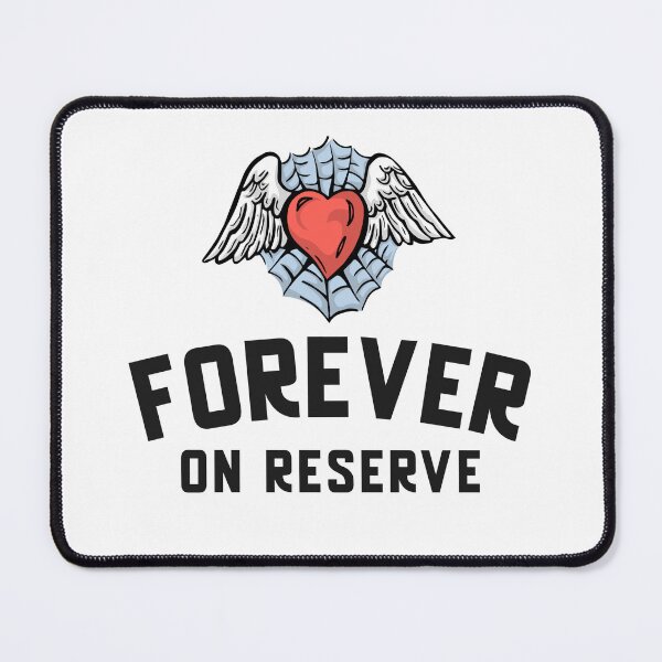 Item preview, Forever On Reserve designed and sold by LifeSpice.