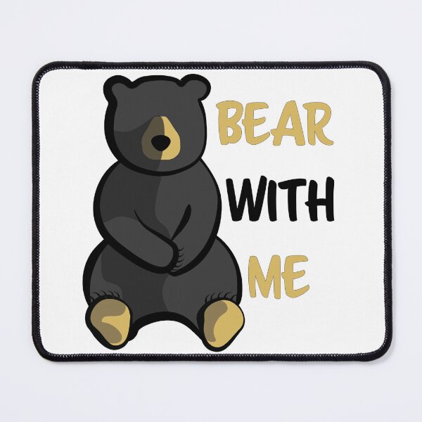Item preview, Bear With Me designed and sold by InkLayer.