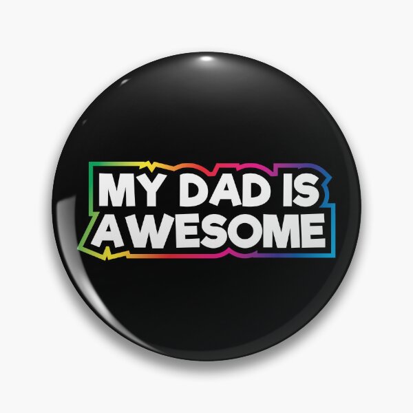 Item preview, My Dad Is Awesome designed and sold by Delightfully Cynical.