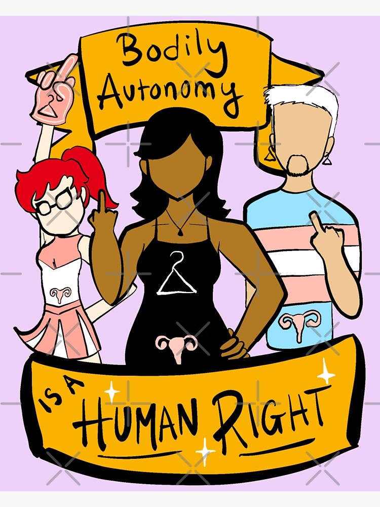 Bodily Autonomy Is A Human Right Sticker For Sale By Gingeryartistry Redbubble 4831