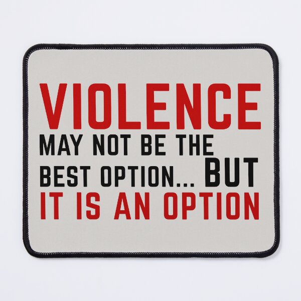 Item preview, Violence may not be the best option but it is an option designed and sold by brodolo.