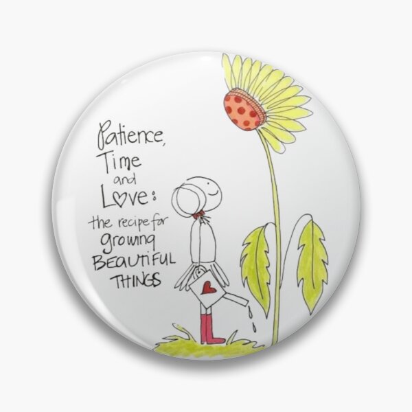 Item preview, Patience, time and love:the recipe for growing beautiful things  designed and sold by NGstil.