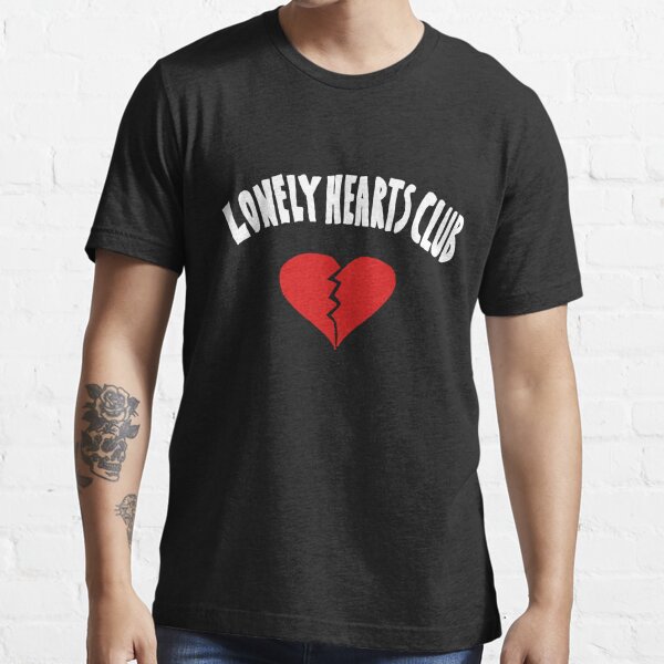 lonely hearts club shirt