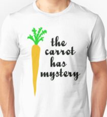 The carrot has mystery Unisex T-Shirt