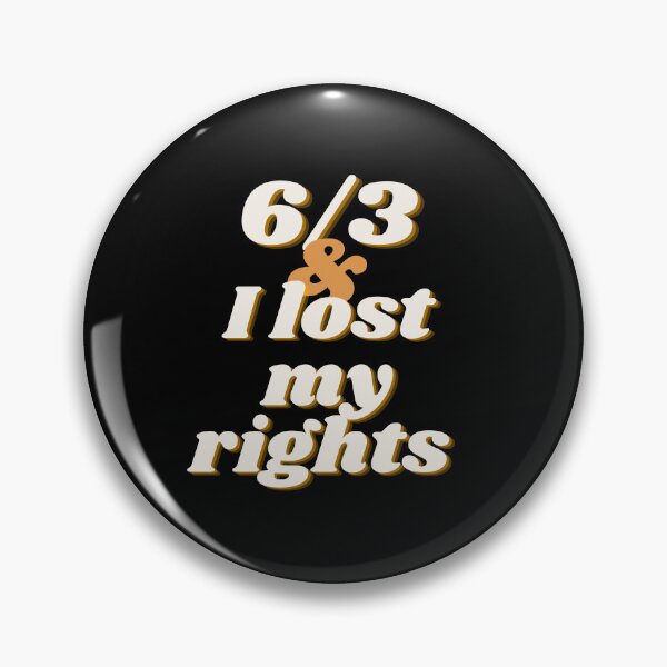 Item preview, 6/3 and I lost my rights designed and sold by River Graphic Design.