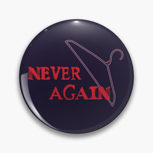 Item preview, never again | pro choice designed and sold by seraphmars.