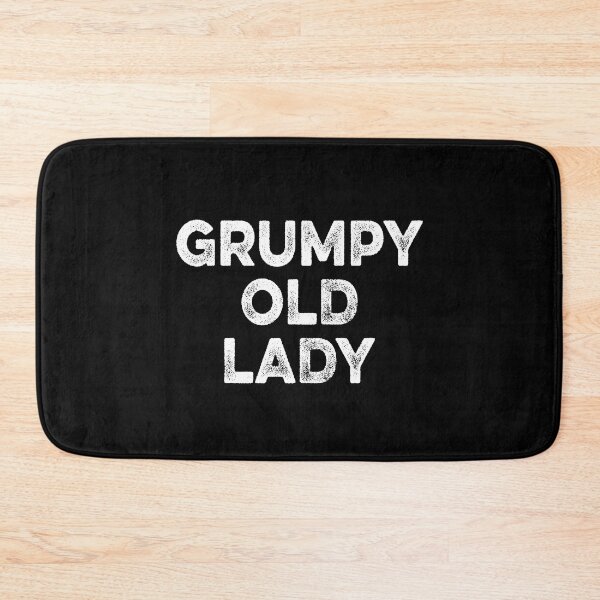 Item preview, GRUMPY OLD LADY Funny Saying For Grandma, Mom designed and sold by Delightfully Cynical.
