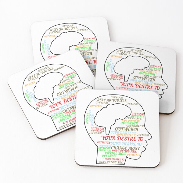 Item preview, YOUR DESIRE TO CHANGE MOST OUTWEIGH YOUR DESIRE TO STAY AS YOU ARE designed and sold by Asmaazidan.