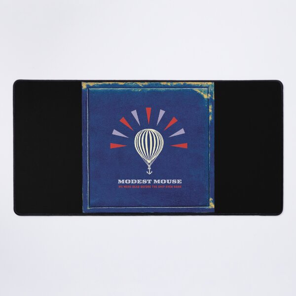 Item preview, Modest Mouse we were dead before the ship even sank designed and sold by JanisMelan66.