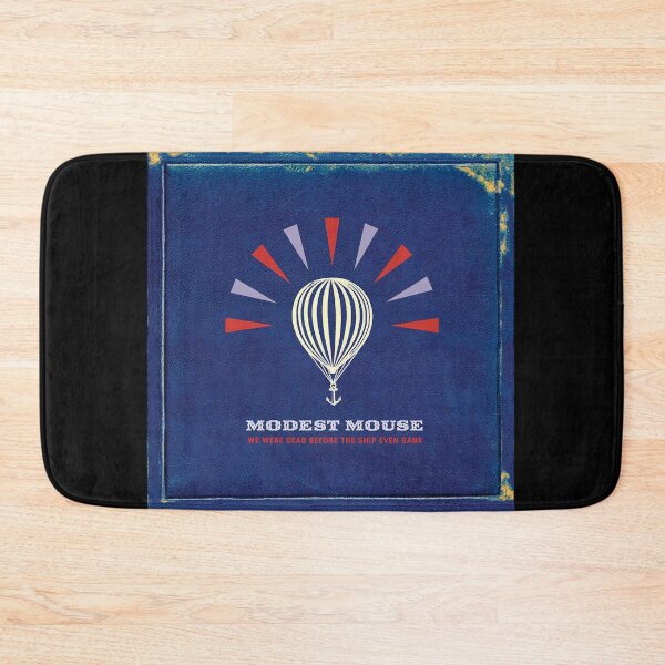 Item preview, Modest Mouse we were dead before the ship even sank designed and sold by JanisMelan66.