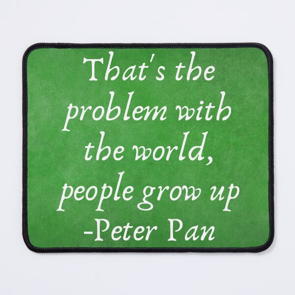 Item preview, peter pan quote designed and sold by broadwaygirl142.