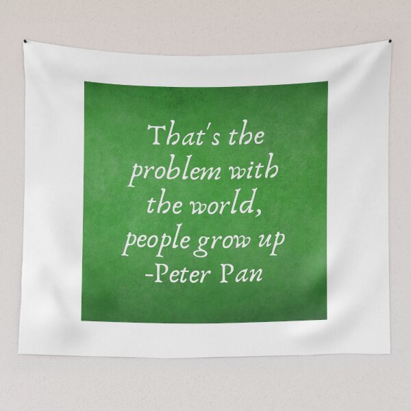 Item preview, peter pan quote designed and sold by broadwaygirl142.