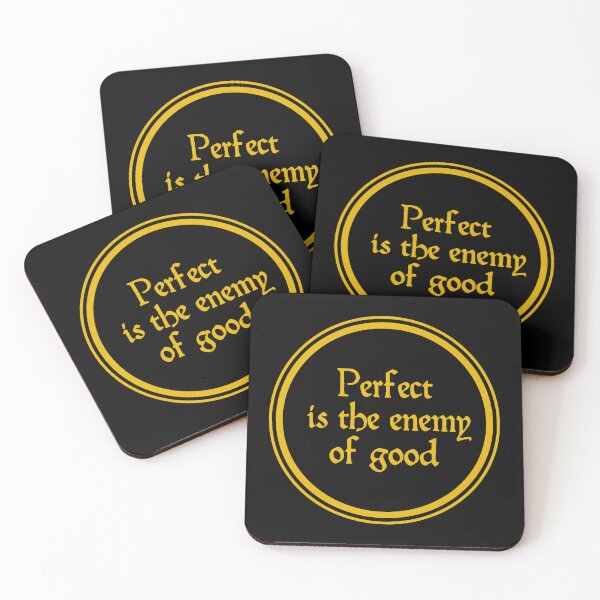 Item preview, Perfect Is The Enemy Of Good - Voltaire designed and sold by JourneyCreative.