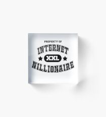 Internet Nillionaire Acrylic Block