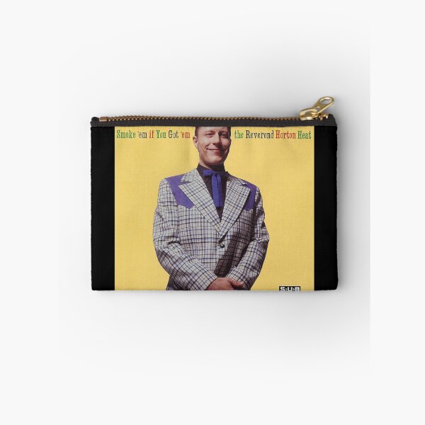 Item preview, Reverend Horton Heat smoke em if you got em designed and sold by Brieanna75.