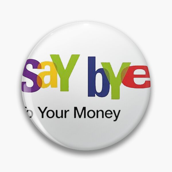 Item preview, SAY BYE - PARODY LOGO designed and sold by IncubeeWords.