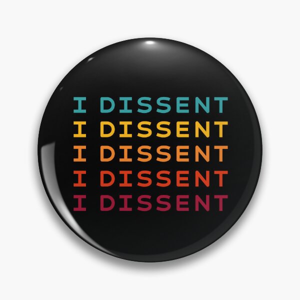 Item preview, I Dissent Retro Pro Choice designed and sold by brizodesign.