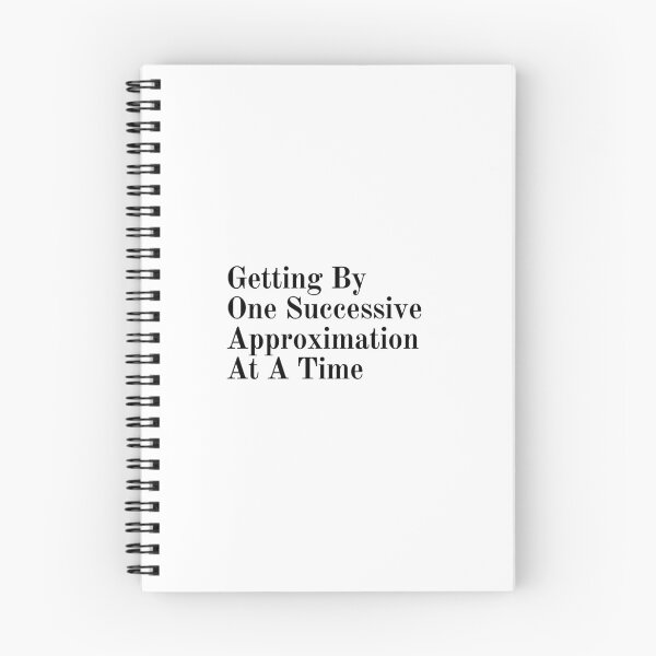 Item preview, Getting By One Successive Approximation At A Time designed and sold by tagmoj.
