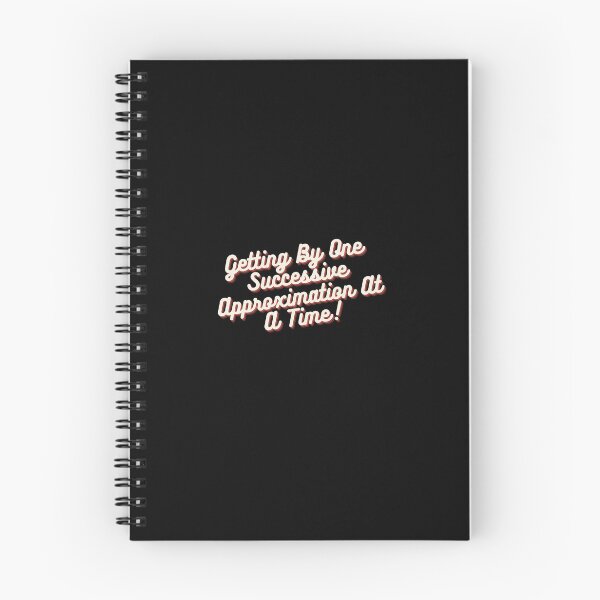 Item preview, Copy of Getting By One Successive Approximation At A Time designed and sold by tagmoj.