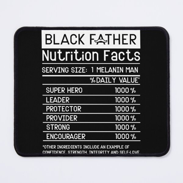 Item preview, Black Father Nutrition Facts  designed and sold by YesYallApparel.