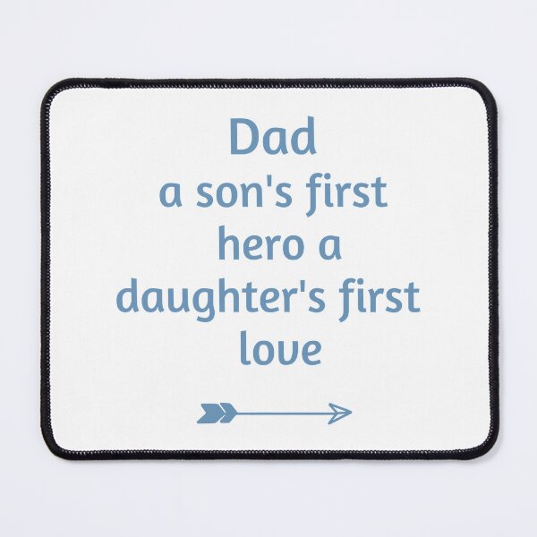 Item preview, Dad A Son_s First Hero A Daughter_s First Love designed and sold by YesYallApparel.