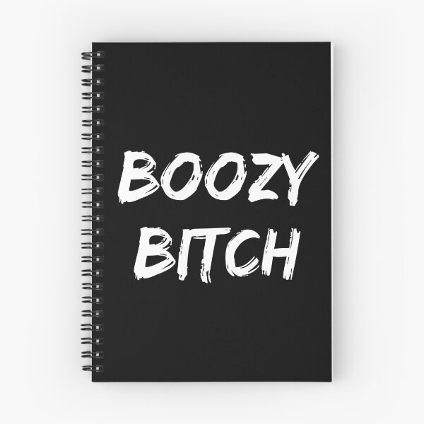 Item preview, Boozy Bitch. Funny NSFW Alcohol Drinking Quote designed and sold by That Cheeky Tee.