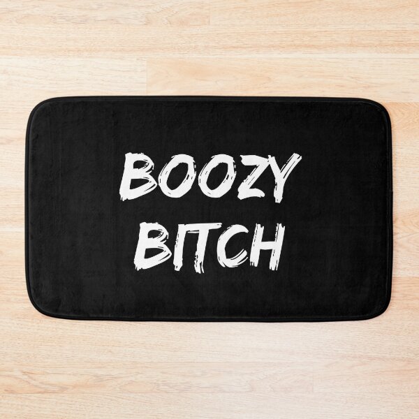 Item preview, Boozy Bitch. Funny NSFW Alcohol Drinking Quote designed and sold by That Cheeky Tee.