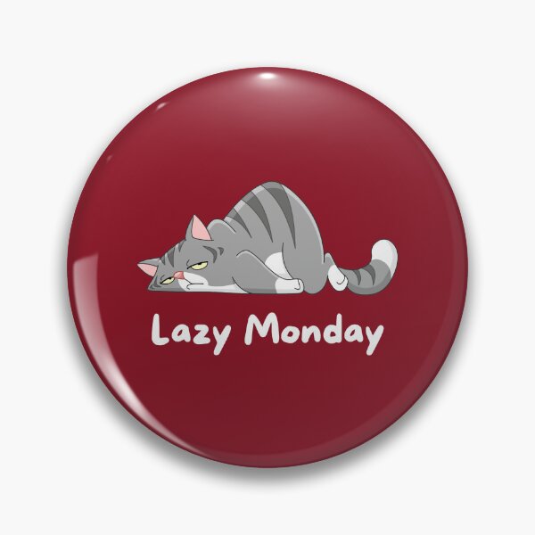 Item preview, Lazy Monday  designed and sold by Chillledtimes.