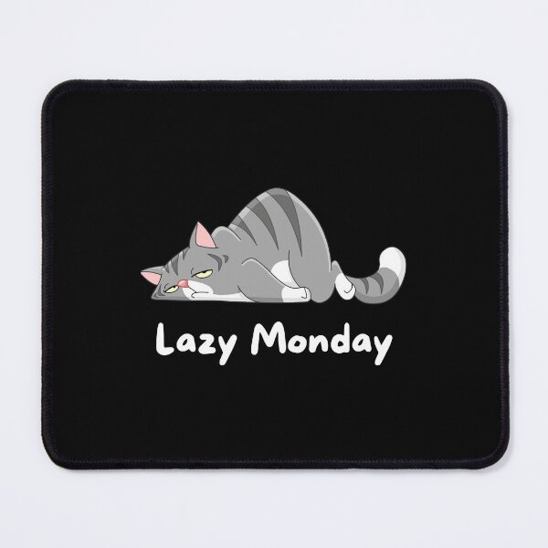 Item preview, Lazy Monday designed and sold by Chillledtimes.