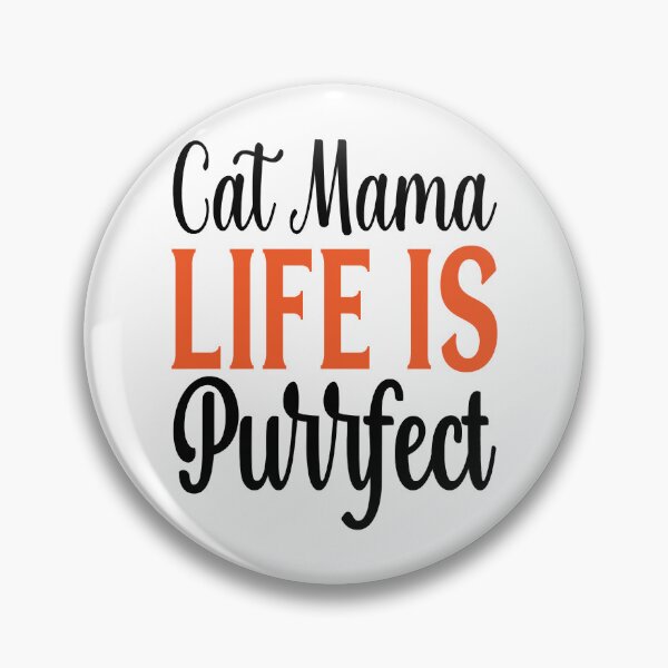 Item preview, Cat Mama Life Is Purrfect  designed and sold by Chillledtimes.