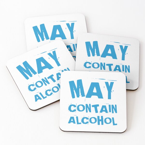 Item preview, May Contain Alcohol. Funny NSFW Alcohol Drinking Quote designed and sold by That Cheeky Tee.