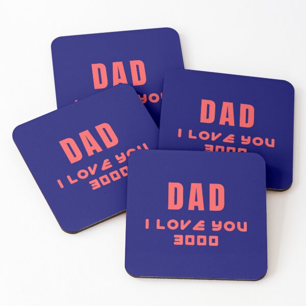Item preview, Dad I Love You Three Thousand End 3000 Father designed and sold by ZuyZeiiiiiii.