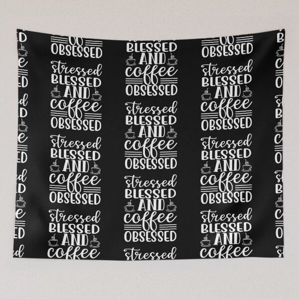 Item preview, Stressed Blessed And Coffee Obsessed Coffee Love Valentine Summer Gift Art Design Happy Life Apparel Essential Motivation Inspiration Joy Mood  designed and sold by DesignByHeartUK.