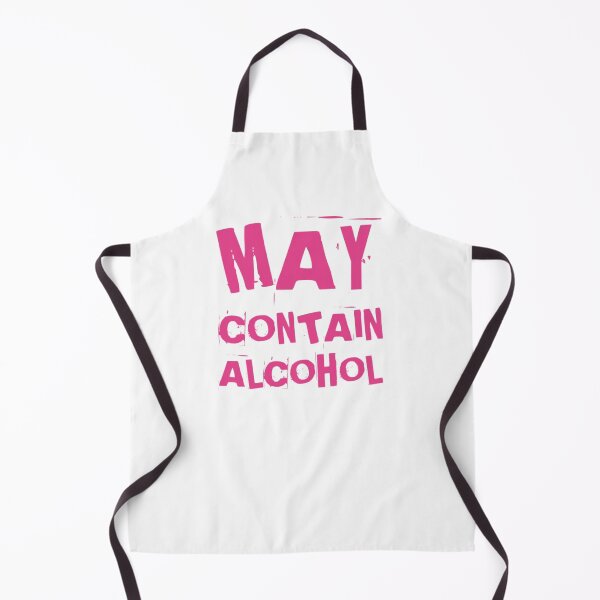 Item preview, May Contain Alcohol. Funny NSFW Alcohol Drinking Quote designed and sold by That Cheeky Tee.