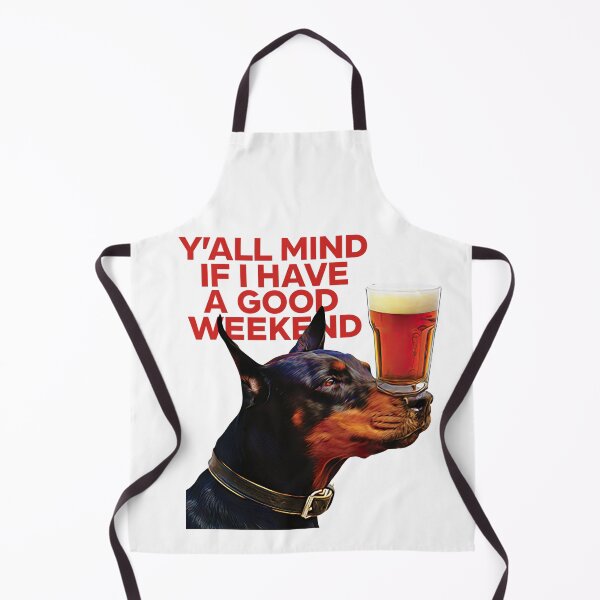 Item preview, Dog Cream Y’all Mind If I Have A Good Weekend designed and sold by JamesSmith88.