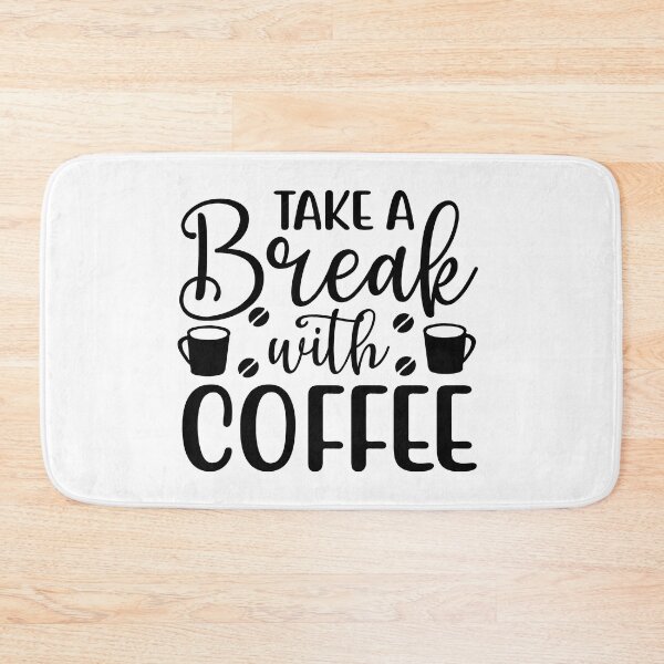 Item preview, Take a Break With Coffee Love Valentine Summer Gift Art Design Happy Life Apparel Essential Motivation Inspiration Joy Mood  designed and sold by DesignByHeartUK.