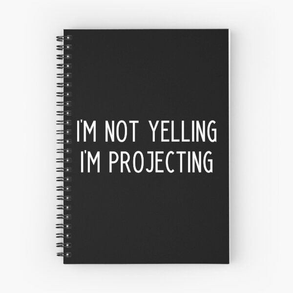 Item preview, I'm not yelling I'm projecting - funny drama teacher slogan designed and sold by kapotka.