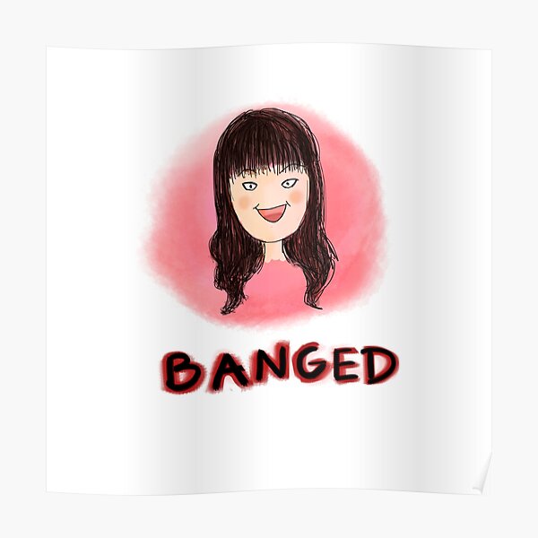 Banged Poster