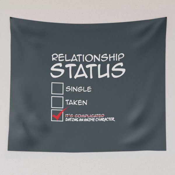 Item preview, Funny Relationship Status Japanese Anime  designed and sold by RustaBine.