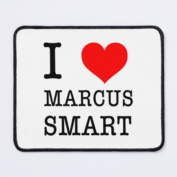 Item preview, I Love Marcus Smart         designed and sold by LittleKyleAS.