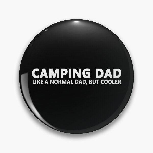 Item preview, Camping Dad Like A Normal Dad But Cooler Funny Camper Father Camping Daddy Gift designed and sold by BennetJaco.