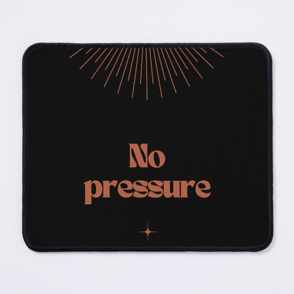 Item preview, No pressure. designed and sold by RAJSHIVA.
