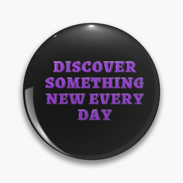 Item preview, DiscoverSomethingNewEveryDay designed and sold by IrinaArts.