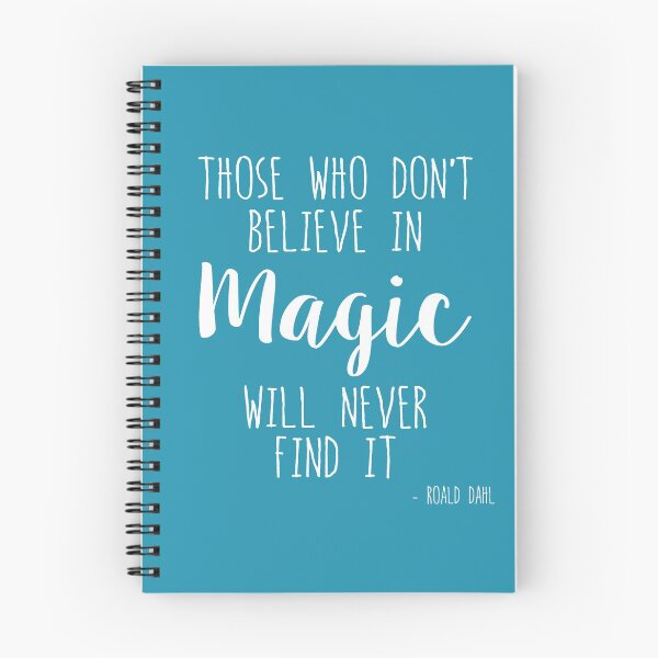 Item preview, Those Who Don't Believe in Magic, Will Never Find it designed and sold by Jandsgraphics.