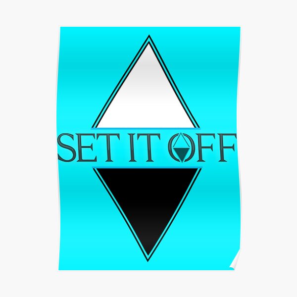 Set it off logog Poster