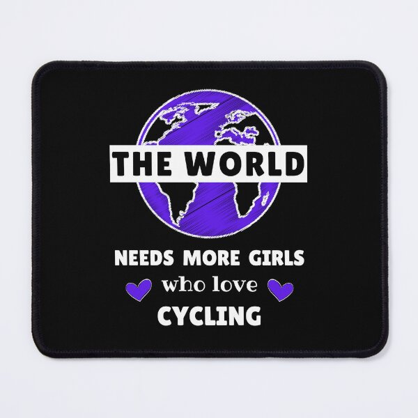 Item preview, The world needs more girls who love cycling designed and sold by TheGreenGoat.