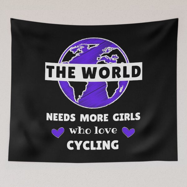 Item preview, The world needs more girls who love cycling designed and sold by TheGreenGoat.